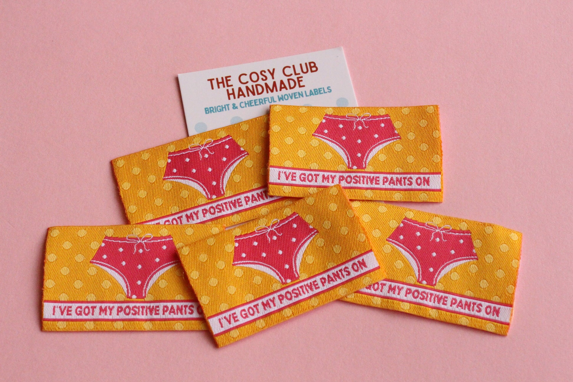 Cute Woven Sewing Labels "I've Got My Positive Pants On" Pack of 5 cute, fun sewing labels for handmade projects, funny, knitting, crochet - The Cosy Club Handmade