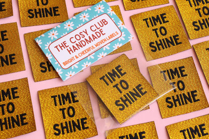 Metallic Gold Woven Sewing Labels – Pack of 5 “Time to Shine” Tags, Shiny Clothing Labels for Handmade Knitting, Crochet & Quilting - The Cosy Club Handmade
