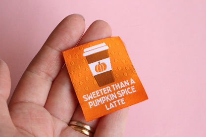 SWEETER THAN A PUMPKIN SPICE LATTE | Autumn Fall Flat Woven Sewing Labels (5 Pack) - The Cosy Club Handmade