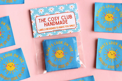 Woven Sewing Labels – Pack of 5 “Always Look On The Bright Side of Life” Tags, Cute Fabric Clothing Labels for Handmade Sewing Projects - The Cosy Club Handmade