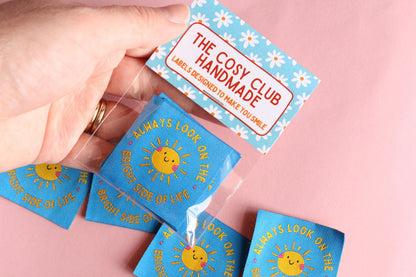 Woven Sewing Labels – Pack of 5 “Always Look On The Bright Side of Life” Tags, Cute Fabric Clothing Labels for Handmade Sewing Projects - The Cosy Club Handmade
