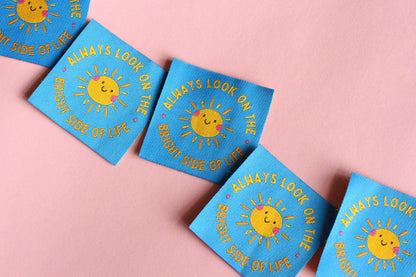 Woven Sewing Labels – Pack of 5 “Always Look On The Bright Side of Life” Tags, Cute Fabric Clothing Labels for Handmade Sewing Projects - The Cosy Club Handmade